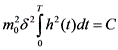 latex:m_0^2\delta^2\underset 0{\overset T\int}h^2(t)dt=C